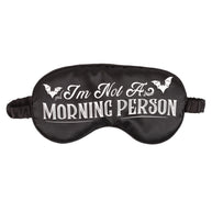 I'm Not A Morning Person Satin Sleep Mask